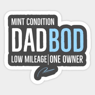 Dad Bod Mint Condition Low Mileage One Owner Sticker